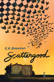 Scattergood by H. M. Bouwman, 9780823457755