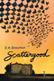 Scattergood by H. M. Bouwman, 9780823457755