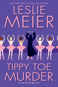 Tippy Toe Murder by Leslie Meier, 9781496750495