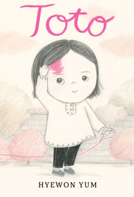 Toto - 9780823453894 by Hyewon Yum, 9780823453894