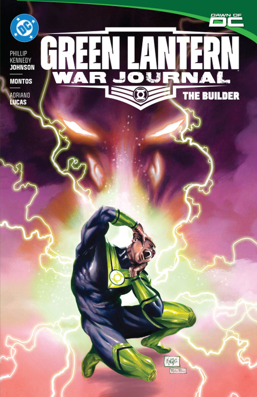 Green Lantern: War Journal vol.2: The Builder by Phillip Kennedy Johnson, Osvaldo Pestana Montpeller, 9781779528629