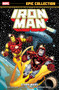 Iron Man Epic Collection: Stark Wars [New Printing] by Bob Layton, David Michelinie, Mark Bright, Marvel Various, Mark Bright, 9781302960476