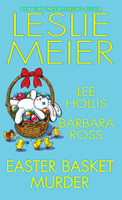 Easter Basket Murder - 9781496740243 by Leslie Meier, Lee Hollis, Barbara Ross, 9781496740243