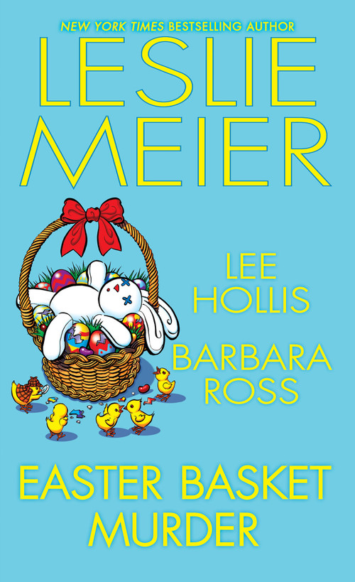 Easter Basket Murder - 9781496740243 by Leslie Meier, Lee Hollis, Barbara Ross, 9781496740243