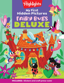 My First Hidden Pictures Fairy Bugs Deluxe by Highlights, 9781639622863