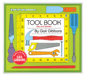 Tool Book (New & Updated) by Gail Gibbons, 9780823459896