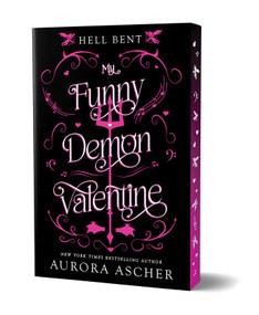 My Funny Demon Valentine: Deluxe Limited Edition by Aurora Ascher, 9781496755858