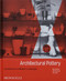 Architectural Pottery (Ceramics for a Modern Landscape) by Daniel Chavkin, Jeffrey Head, Jo Lauria, 9781580936316