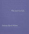 The Land Is Full (Nelson Byrd Woltz Landscape Architects) by Thomas Woltz, Nina Marie-Lister, Brent Leggs, Robert Harrison, Andrea Wulf, Bradford McKee, 9781580936606