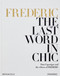 FREDERIC: The Last Word in Chic by Dara Caponigro, the editors of FREDERIC, 9781580936651