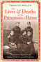 The Lives and Deaths of the Princesses of Hesse (The curious destinies of Queen Victoria's granddaughters) by Frances Welch, 9781780725215