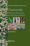 Chamomile (Medicinal, Biochemical, and Agricultural Aspects) by Moumita Das, 9780367378554