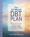 The 12-Week DBT Plan (Skills and Exercises to Improve Your Feelings, Habits, and Relationships) by Valerie Dunn McBee LCSW, 9798886504187
