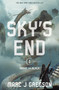 Sky's End (A YA Epic of Deadly Trials, Skyships, and Monster Battles) - 9781682638064 by Marc J Gregson, 9781682638064