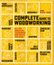 Complete Guide to Woodworking (All the essential techniques and skills you need) by Chris Tribe, 9781800923270
