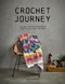 Crochet Journey (A Global Crochet Adventure from the Guy with the Hook) by Mark Roseboom, 9781446309568