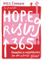 Hope Rising 365 (Thoughts And Reflections For The Whole Year) by Meg Cannon, 9780281090150
