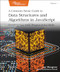 A Common-Sense Guide to Data Structures and Algorithms in JavaScript, Volume 1 (Level Up Your Core Programming Skills) by Jay Wengrow, 9798888650646