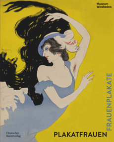 Plakatfrauen. Frauenplakate (German Edition) by Petra Eisele, Peter Forster, 9783422802599
