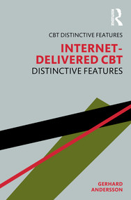 Internet-Delivered CBT (Distinctive Features) by Gerhard Andersson, 9781032591926