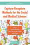 Capture-Recapture Methods for the Social and Medical Sciences by Dankmar Bohning, Peter G.M. van der Heijden, John Bunge, 9781032096698