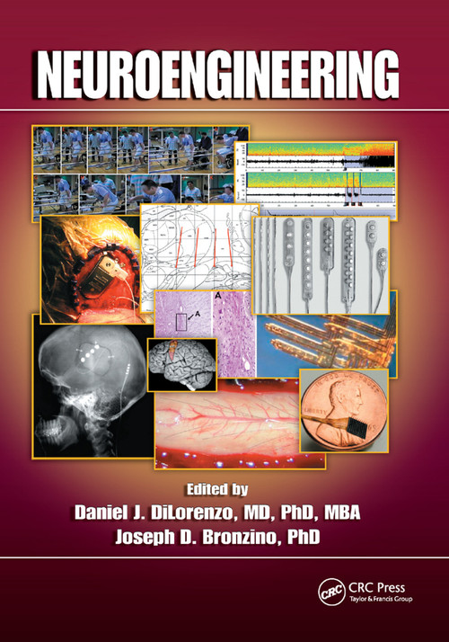 Neuroengineering by Daniel J. DiLorenzo, Joseph D. Bronzino, 9780367388041