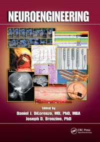 Neuroengineering by Daniel J. DiLorenzo, Joseph D. Bronzino, 9780367388041