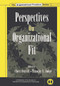 Perspectives on Organizational Fit by Cheri Ostroff, Timothy A. Judge, 9780415650823