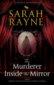 The Murderer Inside the Mirror - 9781448315178 by Sarah Rayne, 9781448315178