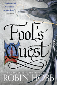 Fool's Quest (Book Two of The Fitz and The Fool Trilogy) by Robin Hobb, 9780593725474