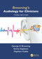 Browning's Audiology for Clinicians by George Browning, Emma Stapleton, Haytham Kubba, 9781032554129