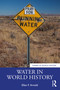 Water in World History by Ellen F. Arnold, 9780367650056