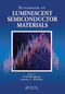 Handbook of Luminescent Semiconductor Materials by Leah Bergman, Jeanne L. McHale, 9780367445935