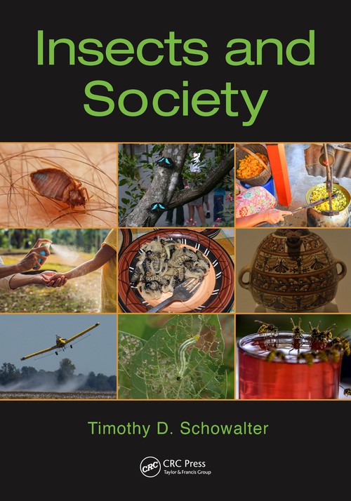 Insects and Society by Timothy D. Schowalter, 9780367347802
