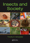 Insects and Society by Timothy D. Schowalter, 9780367347802