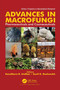 Advances in Macrofungi (Pharmaceuticals and Cosmeceuticals) by Kandikere R. Sridhar, Sunil Kumar Deshmukh, 9781032042817
