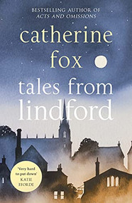 Tales from Lindford by Catherine Fox, 9781910674659