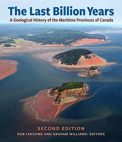The Last Billion Years - 9781774710630 by The Atlantic Geoscience Society (AGS), 9781774710630