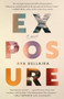 Exposure (A Novel) - 9781958506660 by Ava Dellaira, 9781958506660