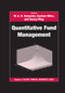 Quantitative Fund Management by M.A.H. Dempster, Gautam Mitra, Georg Pflug, 9780367386146