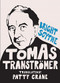 Bright Scythe (Selected Poems by Tomas Tranströmer) - 9781956046496 by Tomas Tranströmer, David Wojahn, Patty Crane, 9781956046496