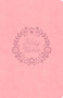 KJV Thinline Bible, Value Edition, Soft Pink LeatherTouch by Holman Bible Publishers, 9798384517641