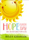 Hope for Each Day (365 Devotions for Kids) by Billy Graham, 9780718086176