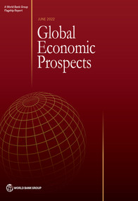 Global Economic Prospects, June 2022 by World Bank, 9781464818431