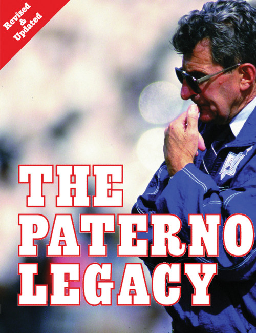 The Paterno Legacy by Dave Anderson, Gene Collier, Ron Cook, Chuck Finder, Steve Halvonik, Lori Shontz, Bob Smizik, 9781572433625