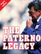 The Paterno Legacy by Dave Anderson, Gene Collier, Ron Cook, Chuck Finder, Steve Halvonik, Lori Shontz, Bob Smizik, 9781572433625