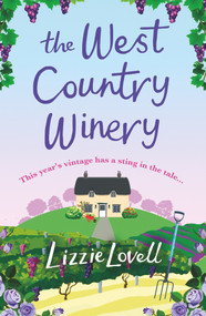 The West Country Winery by Lizzie Lovell, 9781786498373