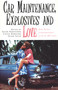 Car Maintenance, Explosives and Love by Susan Hawthorne, Cathie Dunsford, Susan Sayer, 9781875559626