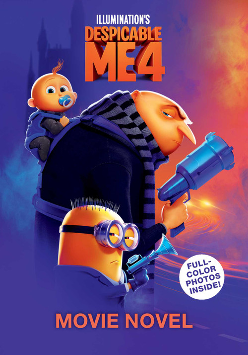 Despicable Me 4 Movie Novelization by Cala Spinner, 9781524889630