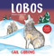 Lobos (Spanish Edition) - 9780823460014 by Gail Gibbons, 9780823460014